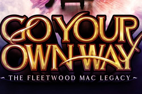 Go Your Own Way &#8211; The Fleetwood Mac Legacy