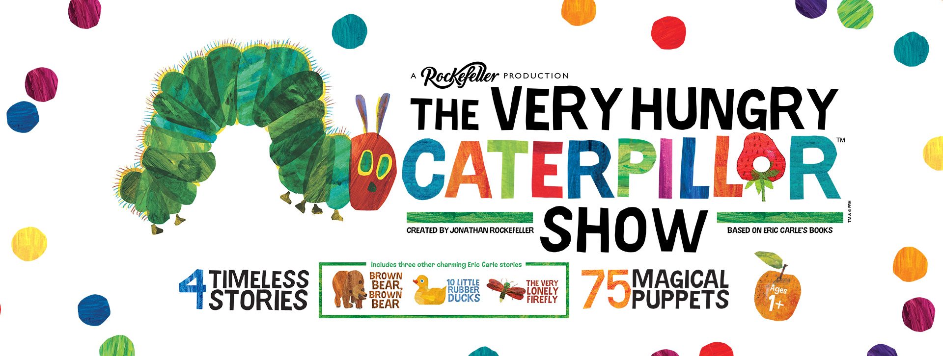 The Very Hungry Caterpillar Show - The Landmark Ilfracombe and Queen's Theatre Barnstaple