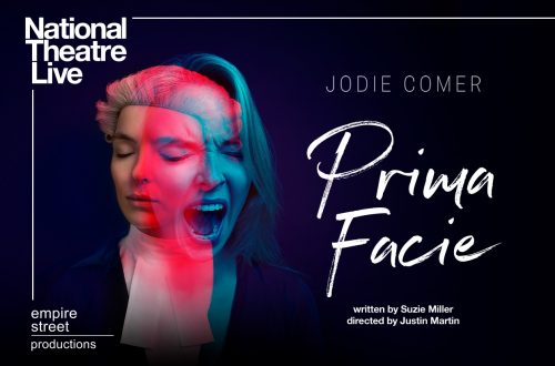 National Theatre Live : Prima Facie