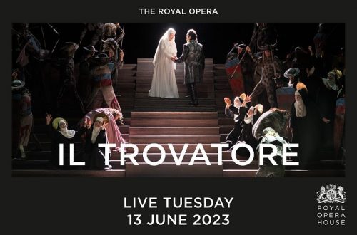 Il Trovatore &#8211; Royal Opera House Screening