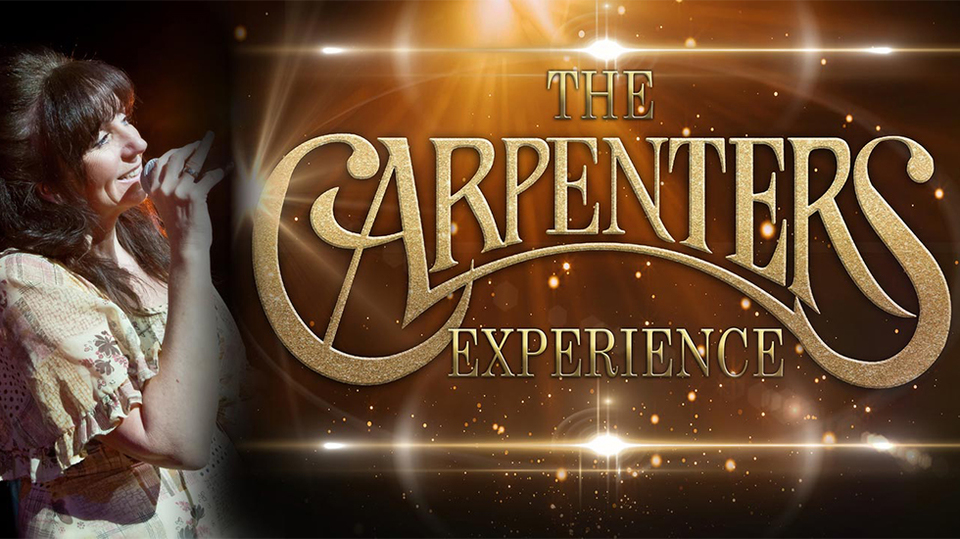 The Carpenters Experience