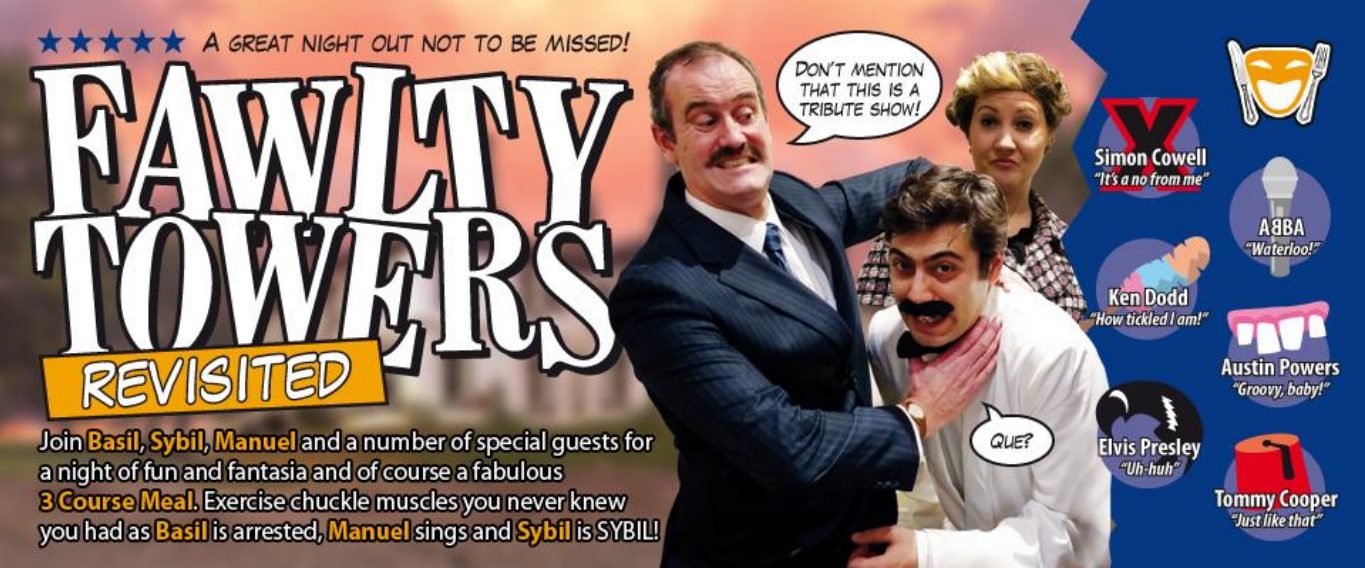 Fawlty Towers &#8211; Revisited (Dining Experience)