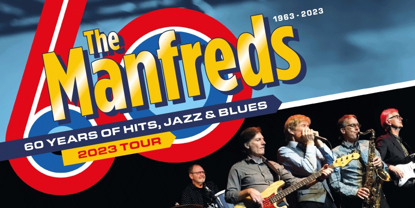 Maximum Rhythm and Blues with The Manfreds: The 60th Anniversary Tour