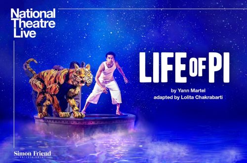 NT Live &#8211; The Life of Pi