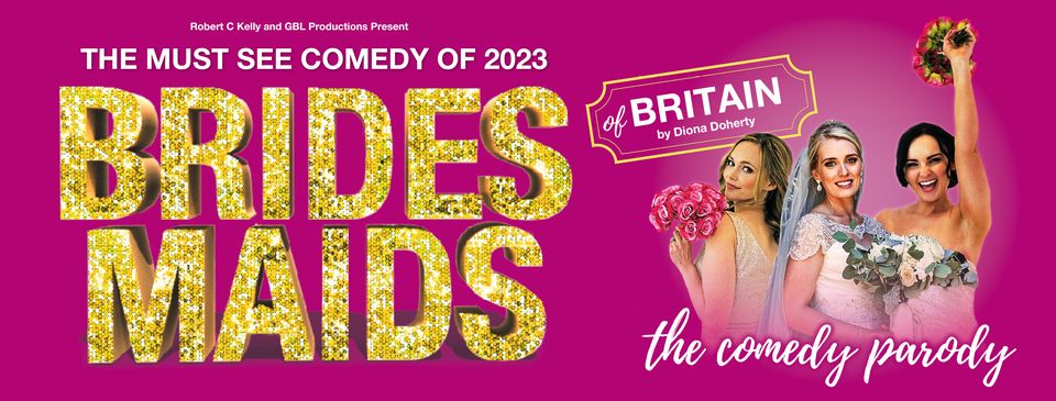 Bridesmaids (Of Britain)