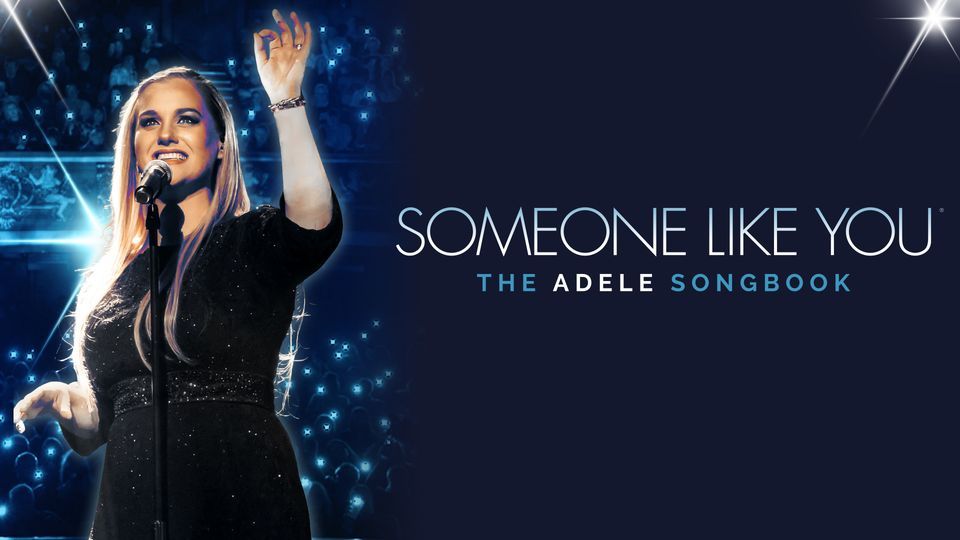 Someone Like You &#8211; The Adele Songbook