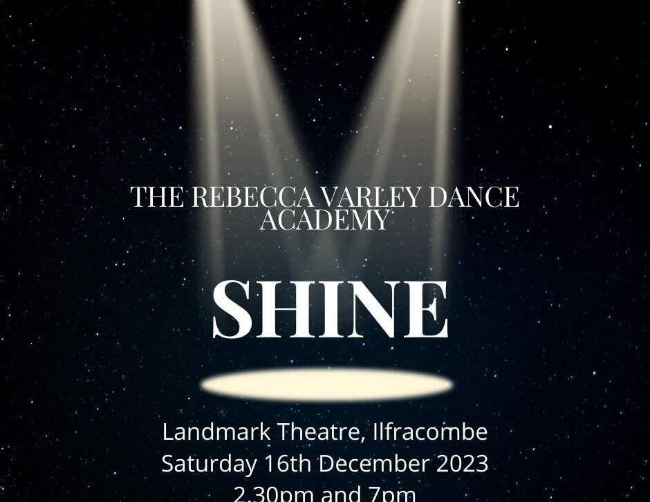 Rebecca Varley Dance Academy Presents : Shine